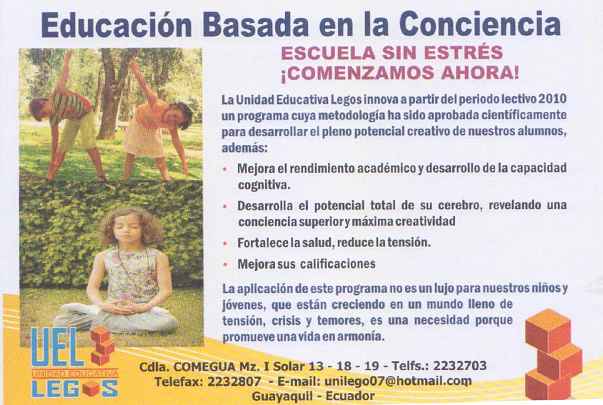 04-Ecuador.jpg - The school did all their advertising for the new school year under the banner of Consciousness-Based Education and Stress-Free Schools. The last sentence says: ?The application of this program is not a luxury for our children and youth, who are growing up in a world full of tension, crisis and fears, it is a necessity because it promotes a life in harmony.? They were very satisfied with their enrollment for the year.