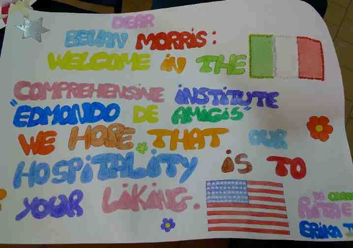 Italy-161.jpg - Students at the school made a colorful welcome sign for Dr Morris and Dr Mariano Facipieri's arrival to the Edmondo de Amigas Institute in Catania, Italy.