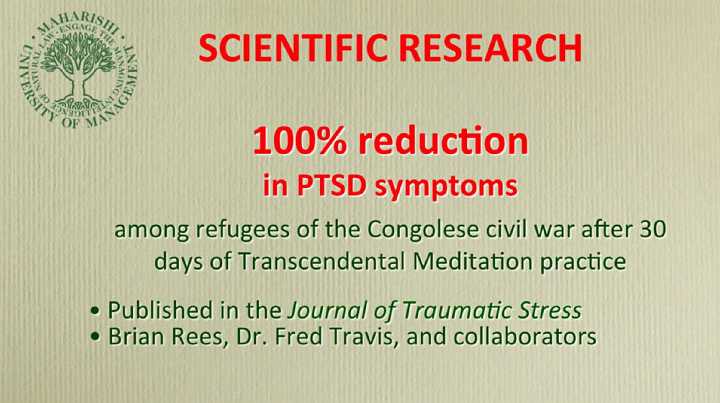 61_Bevan.jpg - A completed study conducted by Brain Rees, Dr Fred Travis and collaborators found a 100% reduction of Post Traumatic StressDisorder (PTSD) symptoms among refugees of the Congolese civil war after 30 days of practising Transcendental Meditation.